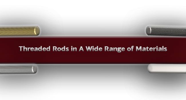 Threaded Rods in a Wide Range of Materials