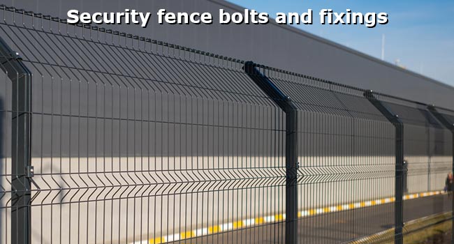 Security Fence Bolts and Fixings